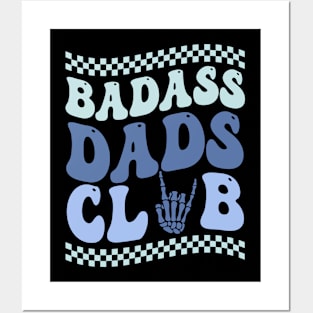 Badass Dads Club Dad funny Gift For Men Father day Posters and Art